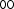 00 00