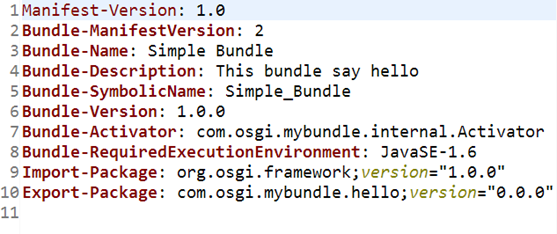 Un fichier MANIFEST.MF décrivant un bundle
